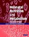 Books : Neonatal Nutrition and Metabolism