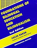 Foundations of Bilingual Education and Bilingualism (Bilingual Education and Bilingualism, 1)