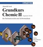Grundkurs Chemie 2: Organische Chemie für Fachunterricht und Selbststudium: Organische Chemie Fur Fachunterricht Und Selbststudium v. 2