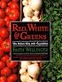 Red, White, and Greens : The Italian Way with Vegetables