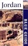 Blue Guide Jordan, Third Edition (Blue Guides)