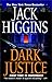 Dark Justice (Sean Dillon)