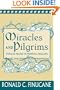 Miracles and Pilgrims: Popular Beliefs in Medieval England