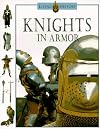 Knights in Armor: The Living History Series