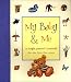 Book My Baby & Me: A Single Parent's Journal for the First Five Years