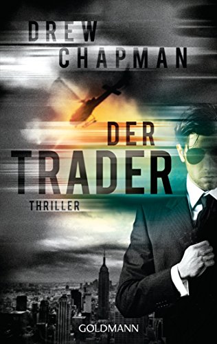 Der Trader: Thriller (German Edition)