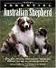 The Essential Australian Shepherd (Essential (Howell))