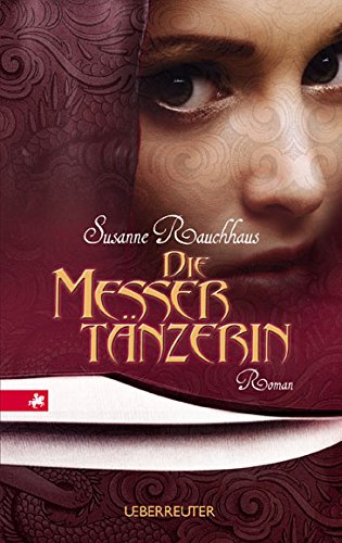 Die Messertänzerin (German Edition)