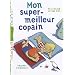 Mon super-meilleur copain