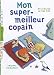 Mon super-meilleur copain