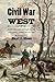 The Civil War in the West: Victory and Defeat from the Appalachians to the Mississippi (Littlefield History of the Civil War Era)