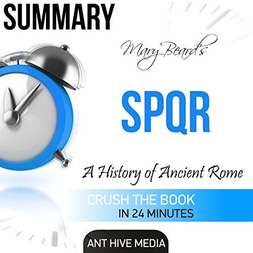 Summary of Mary Beard's SPQR: A History of Ancient Rome