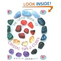 The Little Book of Crystal Tips & Cures (Guide)
