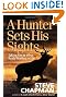A Hunter Sets His Sights: Taking Aim at What Really Matters in Life (Chapman, Steve)