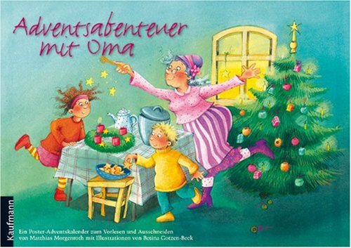 Produkt-Bild: Adventsabenteuer mit Oma: Ein Adventskalender zum Vorlesen und Ausschneiden