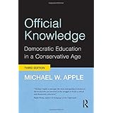 official knowledge democratic education in a conservative age