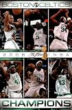Boston Celtics (2008 NBA Champions) Sports Poster Print - 22x34 custom fit with RichAndFramous Black 22 inch Poster Hangers