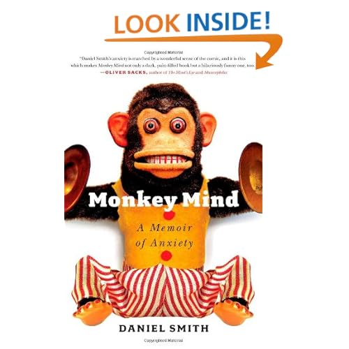 Monkey Mind: A Memoir of Anxiety