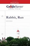 GradeSaver(tm) ClassicNotes Rabbit, Run