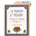 A Woman of Wisdom: Honoring and Celebrating Who You Are