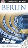 DK Eyewitness Travel Guide: Berlin