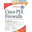Cisco PIX Firewalls: configure manage troubleshoot