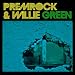 PremRock & Willie Green [Explicit]