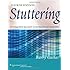 Stuttering: An Integrated Approach to Its Nature and Treatment
