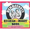 Ben & Jerry's Homemade Ice Cream & Dessert Book (Paperback)