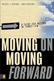 Moving OnMoving Forward: A Guide for Pastors in Transition