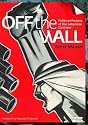 Off the Wall: Political Posters of the Lebanese Civil War