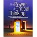 The Power of Critical Thinking: Effective Reasoning About Ordinary and Extraordinary Claims