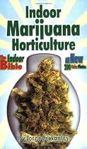 Indoor Marijuana Horticulture