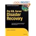 Pro SQL Server Disaster Recovery