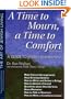 A Time to Mourn, a Time to Comfort: A Guide to Jewish Bereavement (The Art of Jewish Living)