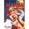 How To Draw Manga Volume 26: Making Anime (v. 26) by Yoyogi Animation Gakuin and AIC