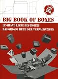 Big Book of Boxes: Das große Buch der Verpackungen