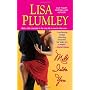 Melt Into You by Lisa Plumley