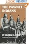 The Pawnee Indians (Civilization of the American Indian Series)