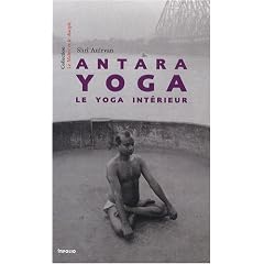 Antara yoga : Le yoga int�rieur