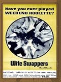 The Wife Swappers