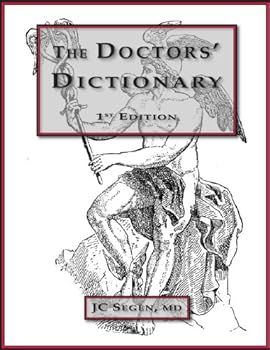 the doctor's dictionary - joseph c segen md the doctor's dictionary - joseph c segen md