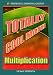 Totally Cool Math: Multiplication (Home Use Version)