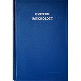 treatise on seven rays ii a treatise on the seven rays vol 2