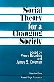 Social theory for a changing society