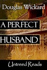 A Perfect Husband