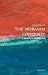 The Norman Conquest: A Very Short Introduction (Very Short Introductions)