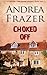 Choked off: The Falconer Files- File 2