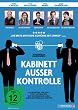 Kabinett au�er Kontrolle