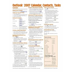 Microsoft Outlook 2007 Calendar, Contacts, Tasks Quick Reference Guide (Cheat Sheet of... by Beezix Inc